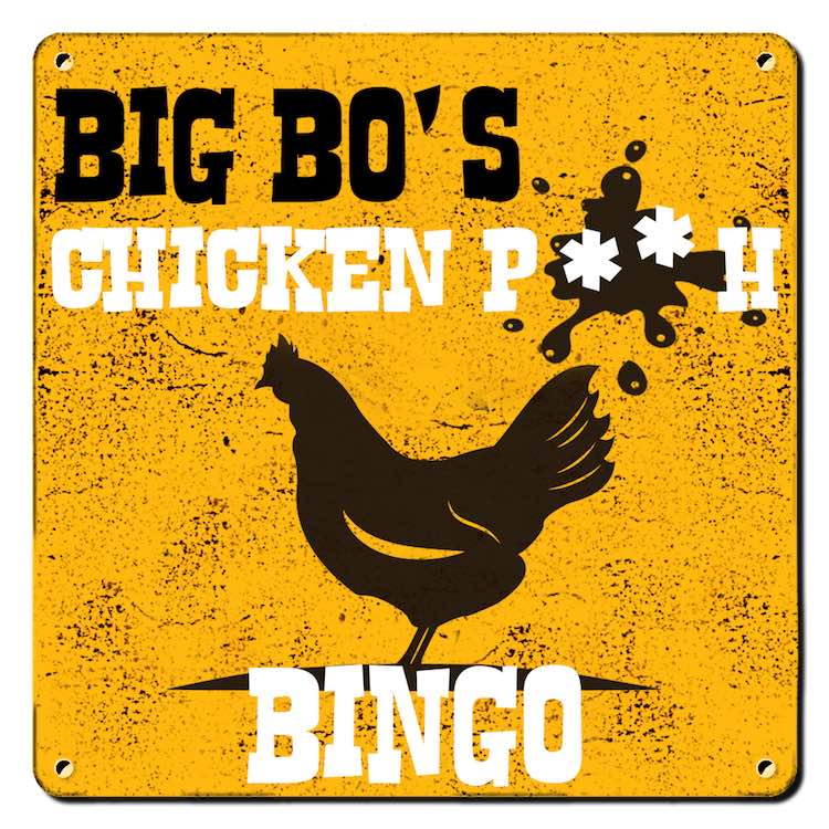 Big Bo's Chicken P**H Bingo