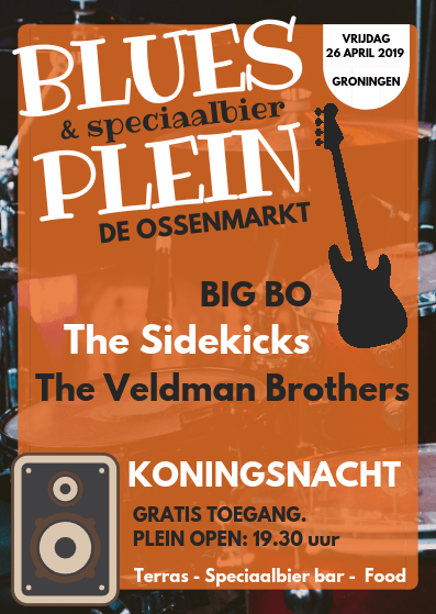 BIG BO - Live at Koningsnacht Bluesplein Groningen (NL)